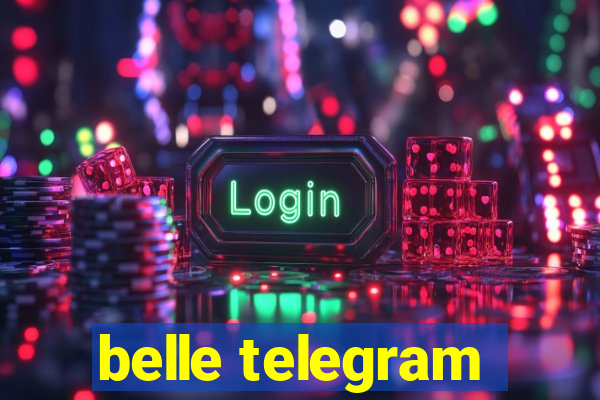 belle telegram